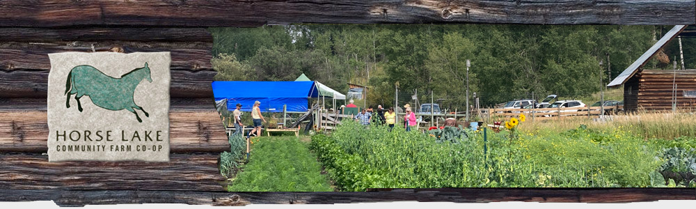 Horse Lake Community Farm Coop